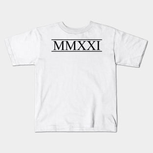 2021 Roman Numbering MMXXI Kids T-Shirt